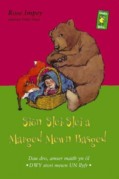 Cyfres Gwalch Balch: 9. Siôn Slei-Slei a Marged Mewn Basged