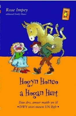 Cyfres Gwalch Balch: 11. Hogyn Honco a Hogan Hurt
