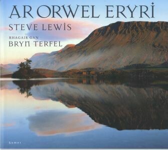 Ar Orwel Eryri