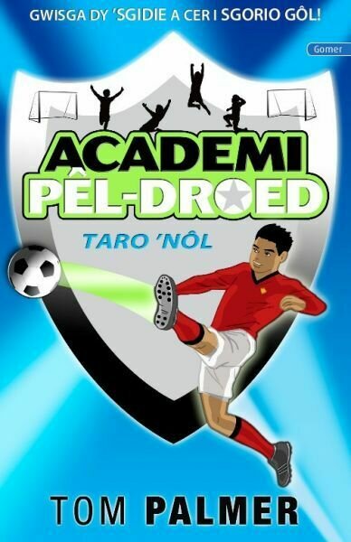 Cyfres Academi Pêl-Droed: Taro Nôl