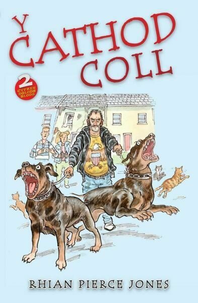 Cyfres Sglods Blods: 2. Cathod Coll, Y