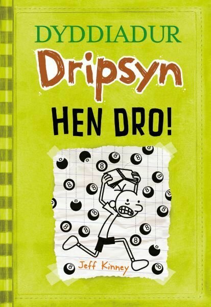 Dyddiadur Dripsyn: 8. Hen Dro!