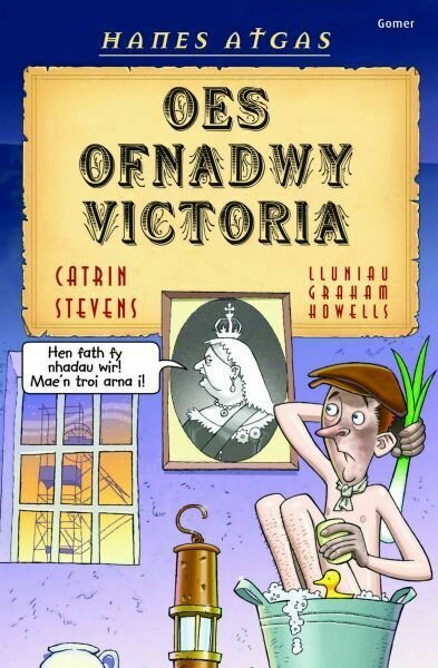 Hanes Atgas: Oes Ofnadwy Victoria