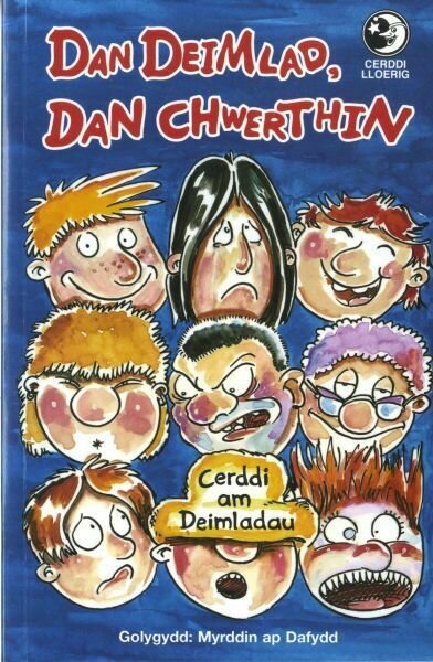 Cerddi Lloerig: Dan Deimlad, Dan Chwerthin