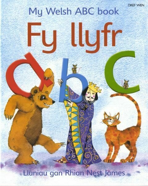 Fy Llyfr ABC/My Welsh ABC Book