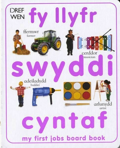 Fy Llyfr Swyddi Cyntaf / My First Jobs Board Book