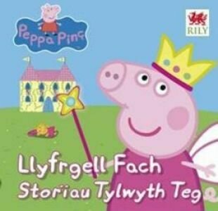 Peppa Pinc: Llyfrgell Fach - Storiau Tylwyth Teg