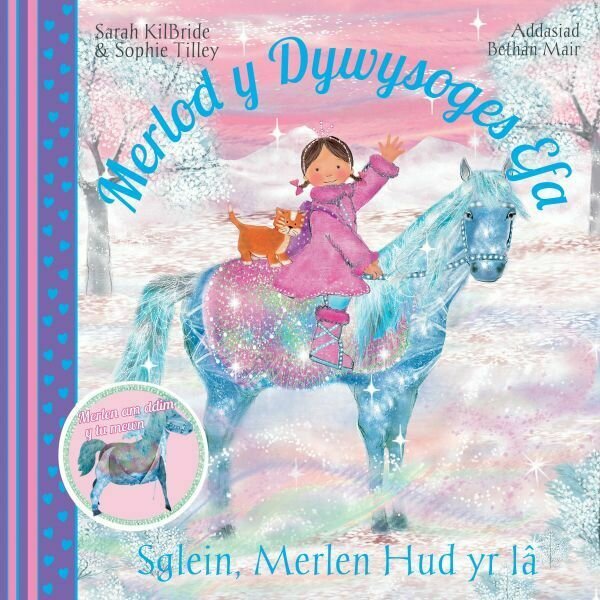 Cyfres Merlod y Dywysoges Efa: Sglein, Merlen Hud yr Ia