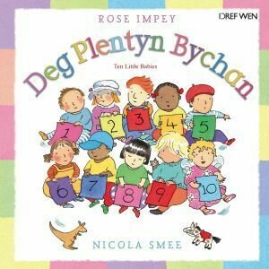 Deg Plentyn Bychan/Ten Little Babies