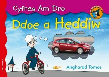 Cyfres am Dro: 8. Ddoe a Heddiw