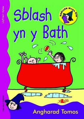 Cyfres Darllen Mewn Dim: Sblash yn y Bath - Llyfr Synau