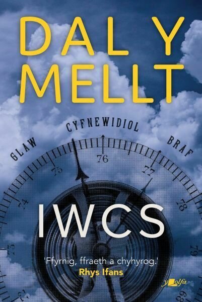 Dal y Mellt - Iwan Iwcs Roberts