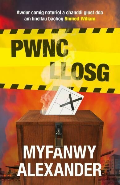 Pwnc Llosg- Myfanwy Alexander