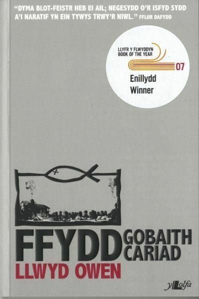 Ffydd, Gobaith, Cariad - Llwyd Owen