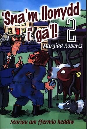Sna'm Llonydd i Ga'l 2 - Margiad Roberts