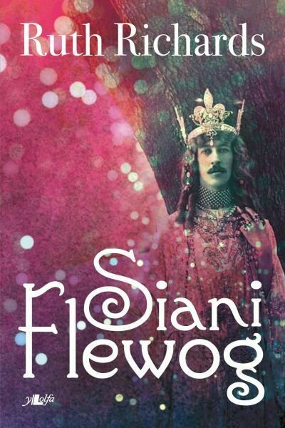 Siani Flewog - Ruth Richards