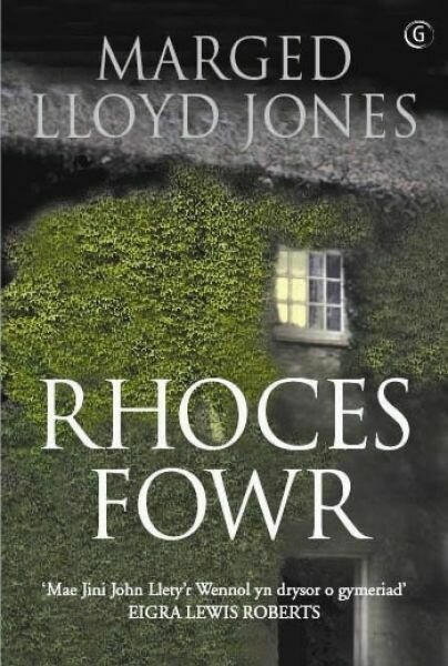 Rhoces Fowr - Marged Lloyd Jones