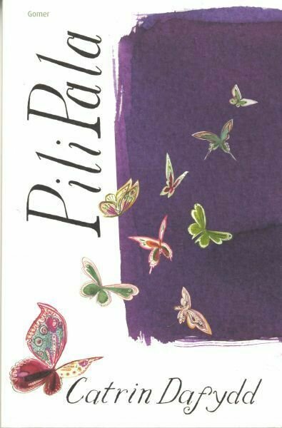 Pili Pala - Catrin Dafydd