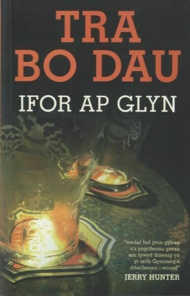 Tra Bo Dau - Ifor Ap Glyn