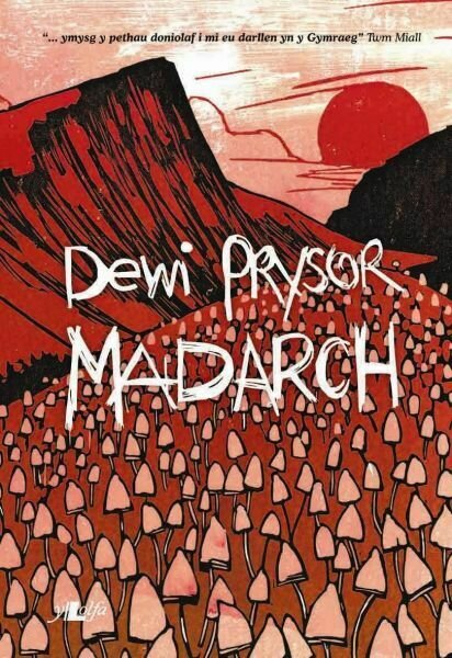 Madarch - Dewi Prysor