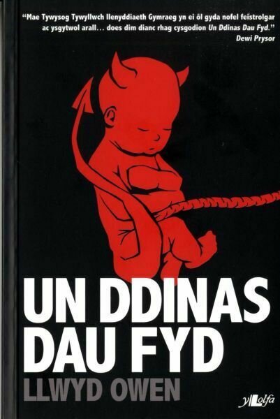 Un Ddinas, Dau Fyd - Llwyd Owen