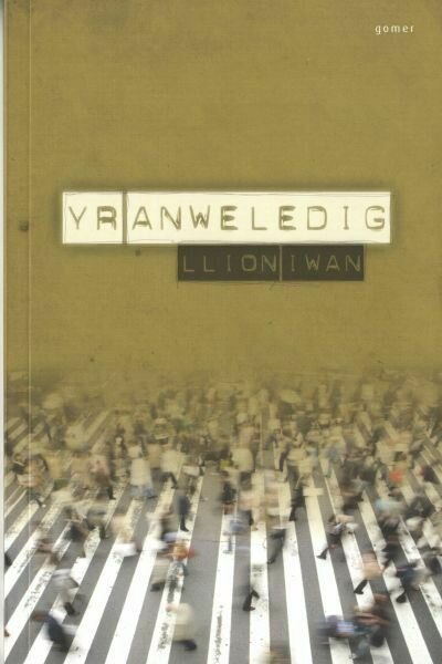 Yr Anweledig - Llion Iwan