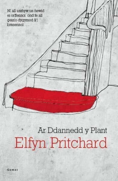 Ar Ddannedd y Plant - Elfyn Pritchard