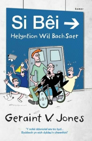 Si Bei - Helyntion Wil Bach Saer - Geraint V. Jones