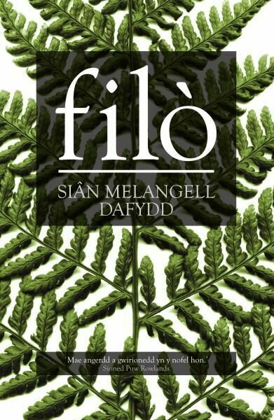 Filo - Sian Melangell Dafydd