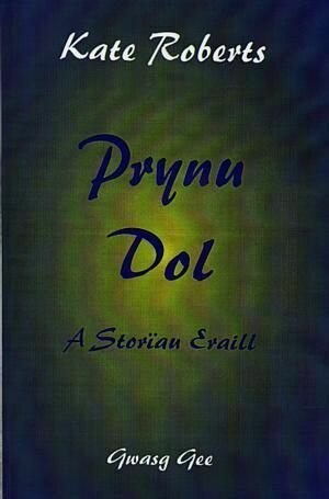 Prynu Dol a Storiau Eraill