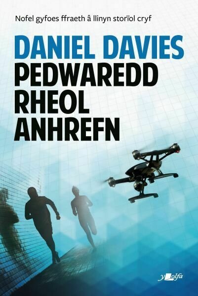 Pedwaredd Rheol Anrhefn - Daniel Davies