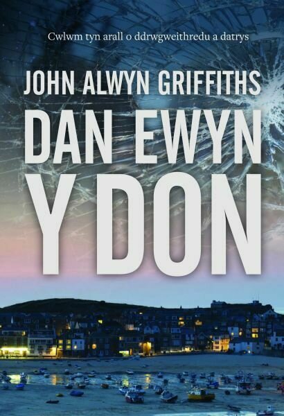 Dan Ewyn y Don - John Alwyn Griffiths