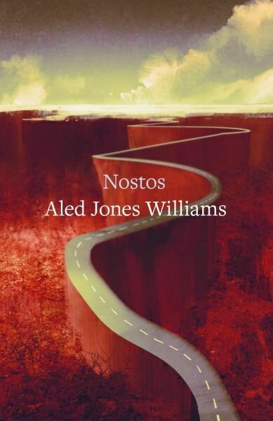 Nostos - Aled Jones Williams