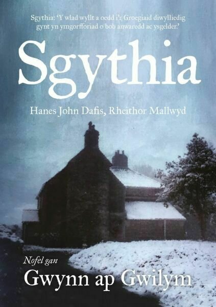 Sgythia -  Gwynn ap Gwilym