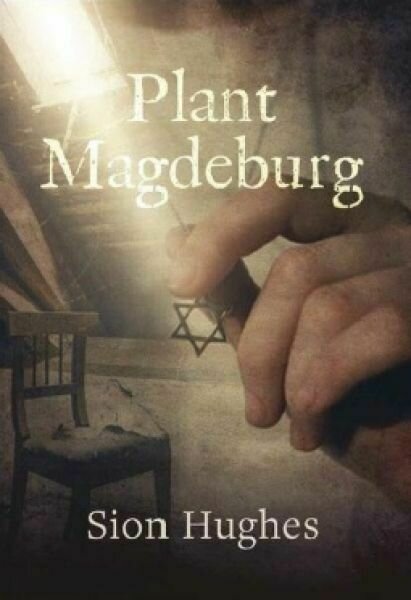 Plant Magdeburg - Sion Hughes