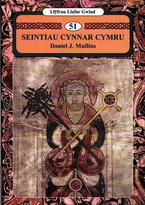 Llyfrau Llafar Gwlad:51. Seintiau Cynnar Cymru
