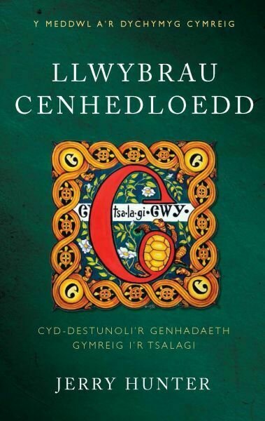 Meddwl a'r Dychymyg Cymreig, Y: Llwybrau Cenhedloedd -