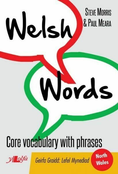 Welsh Words - Geirfa Graidd, Lefel Mynediad (Gogledd Cymru/North