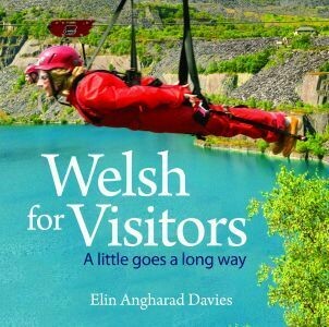 Compact Wales: Welsh for Visitors - A Little Goes a Long Way