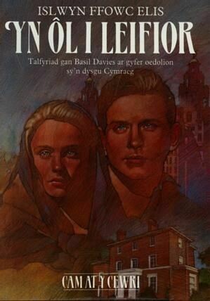 Cyfres Cam at y Cewri: Yn Ôl i Leifior