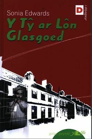 Cyfres Golau Gwyrdd: Y Tŷ Ar Lôn Glasgoed