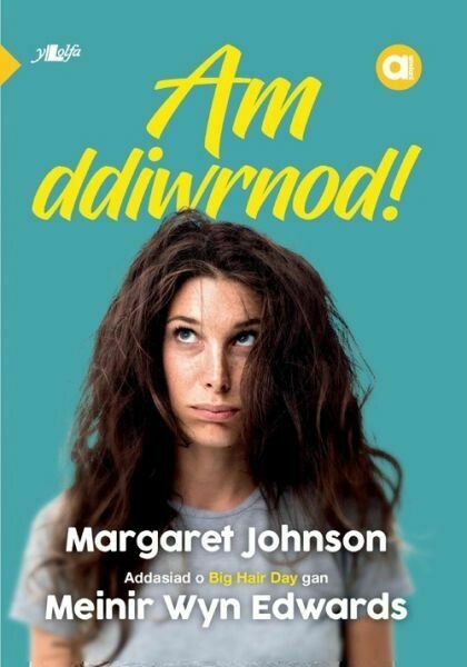 Cyfres Amdani: Am Ddiwrnod! - Lefel Mynediad