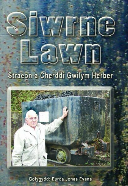 Siwrne Lawn - Straeon a Cherddi Gwilym Herber