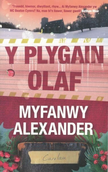 Y Plygain Olaf- Myfanwy Alexander