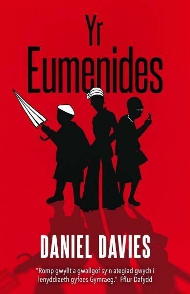 Yr Eumenides - Daniel Davies