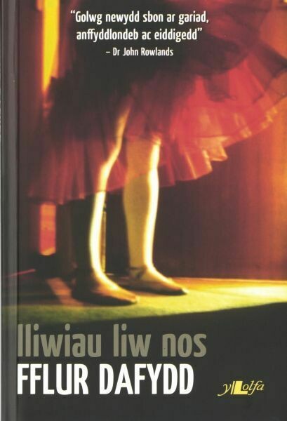 Lliwiau Liw Nos - Fflur Dafydd