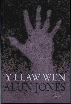 Y Llaw Wen - Alun Jones