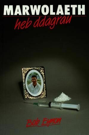 Marwolaeth heb Ddagrau