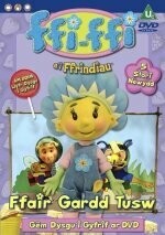 DVD Ffi-Ffi a'i Ffrindiau - Ffair Gardd Tusw