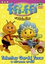 DVD Ffi-Ffi a'i Ffrindiau - Talentau Gardd Tusw